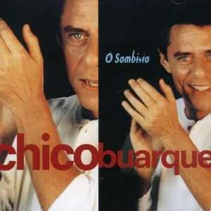 

Chico Buarque: O Sambista