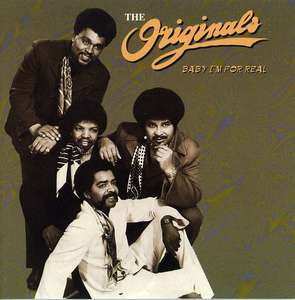 

Originals: Baby, I'm for Real