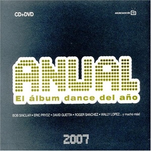 Anual 2007 (El Album Dance Del Ano)