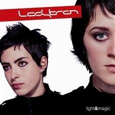 LADYTRON - LIGHT & MAGIC