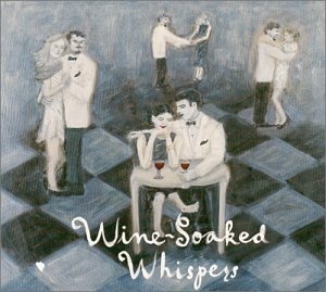 

The Hot Club de Norvege Wine Soaked Whispers