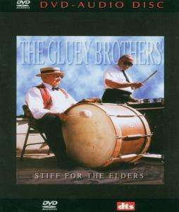 The Gluey Brothers: Stiff for the Elders