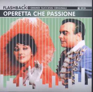 

Flashback: Operetta Che Passione