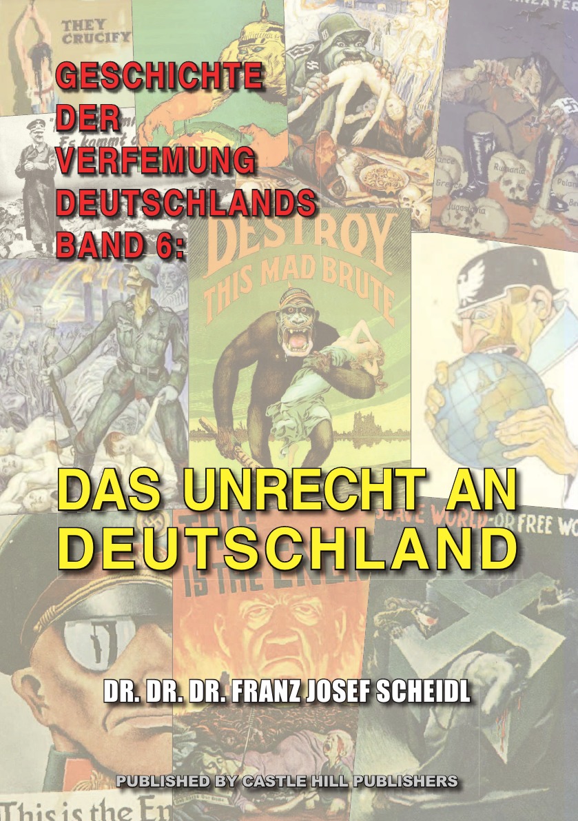 

Geschichte der Verfemung Deutschlands, Band 6