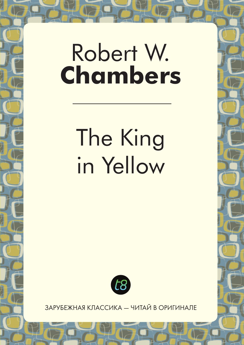 

The King in Yellow