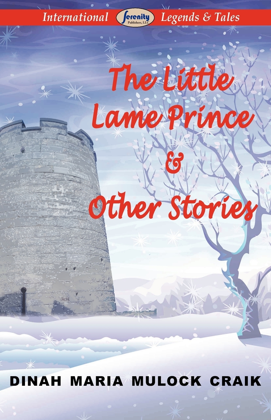

The Little Lame Prince & Other Stories
