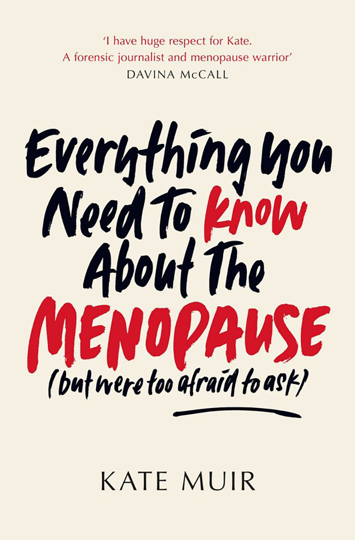 

Everything You Need to Know About the Menopause but were too afraid to ask