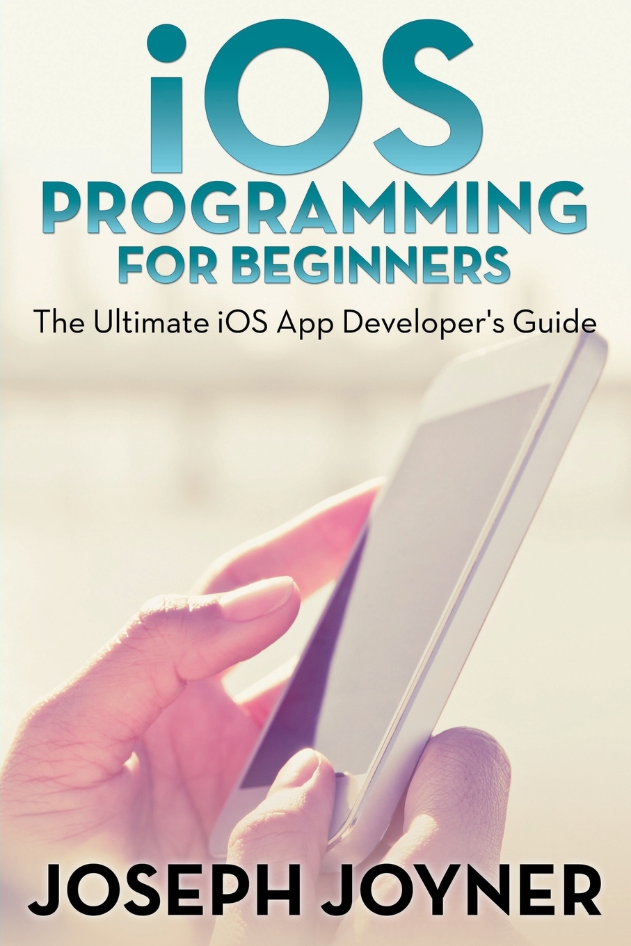 

iOS Programming For Beginners