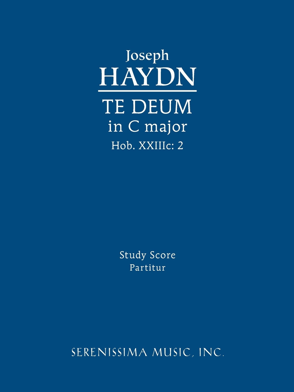 

Te Deum in C major, Hob.XXIIIc.2