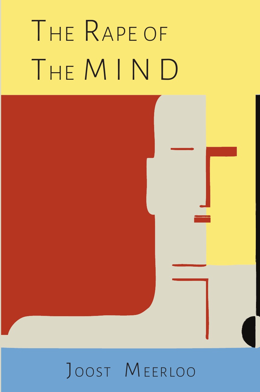 

The Rape of the Mind