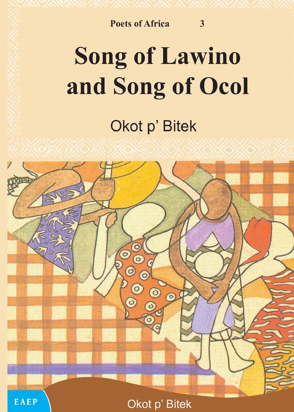 

Song of Lawino and Song of Ocol