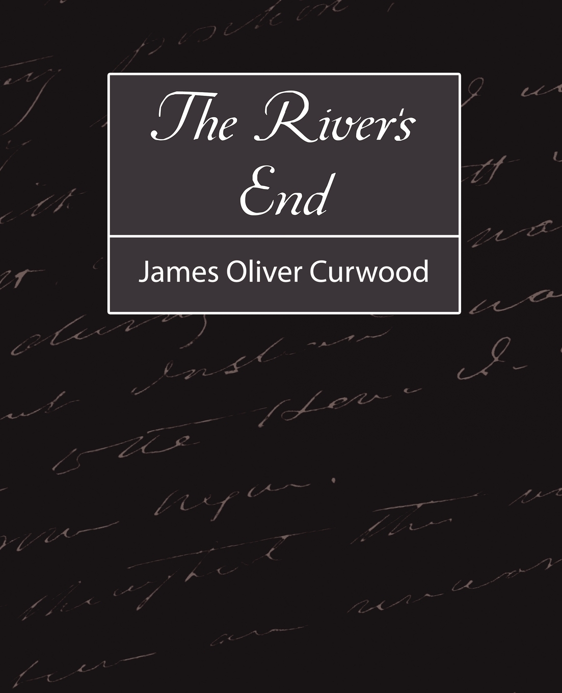 

The River's End