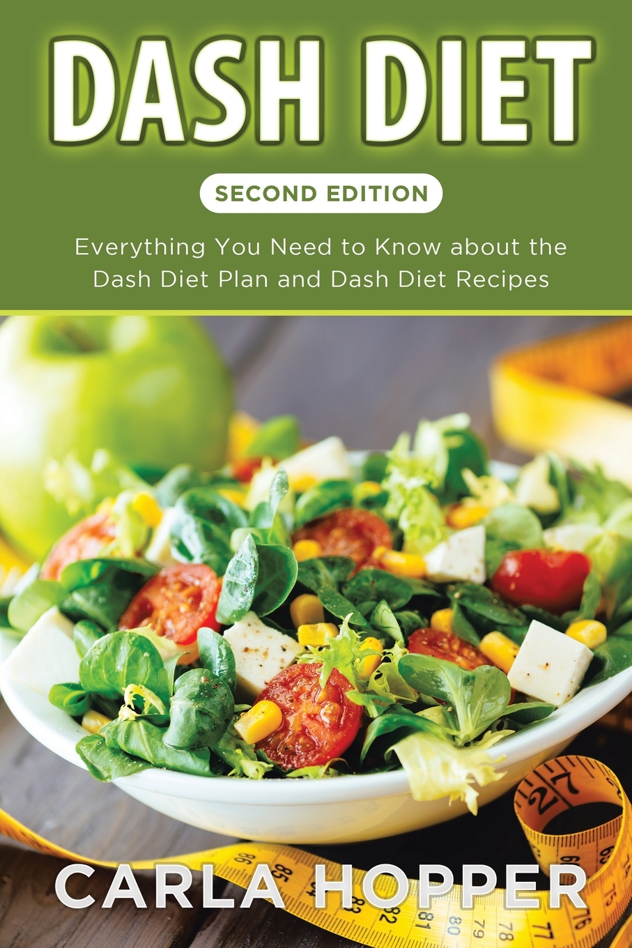 

Dash Diet [Second Edition]
