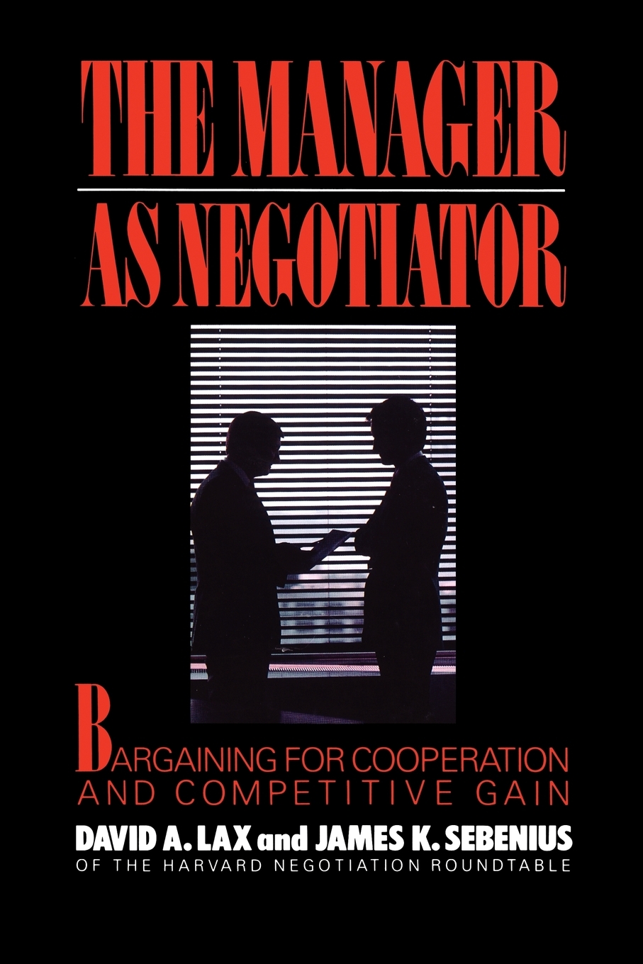 

Manager as Negotiator