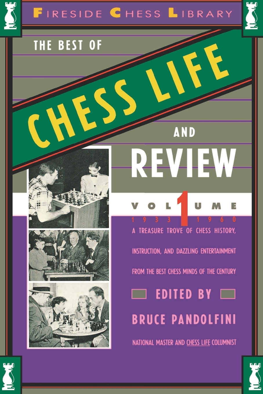

Best of Chess Life and Review, Volume 1