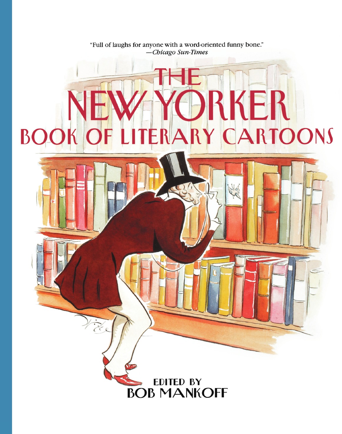 

The New Yorker Book of Literary Cartoons