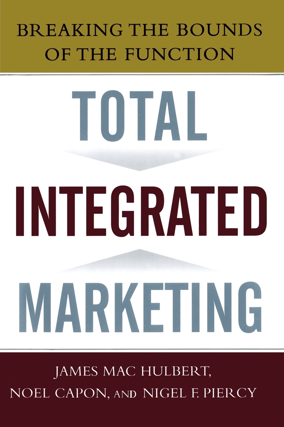 

Total Integrated Marketing