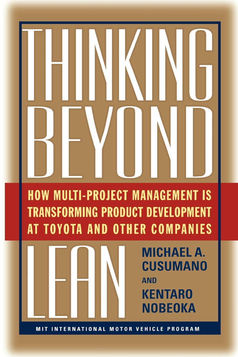 

Thinking Beyond Lean