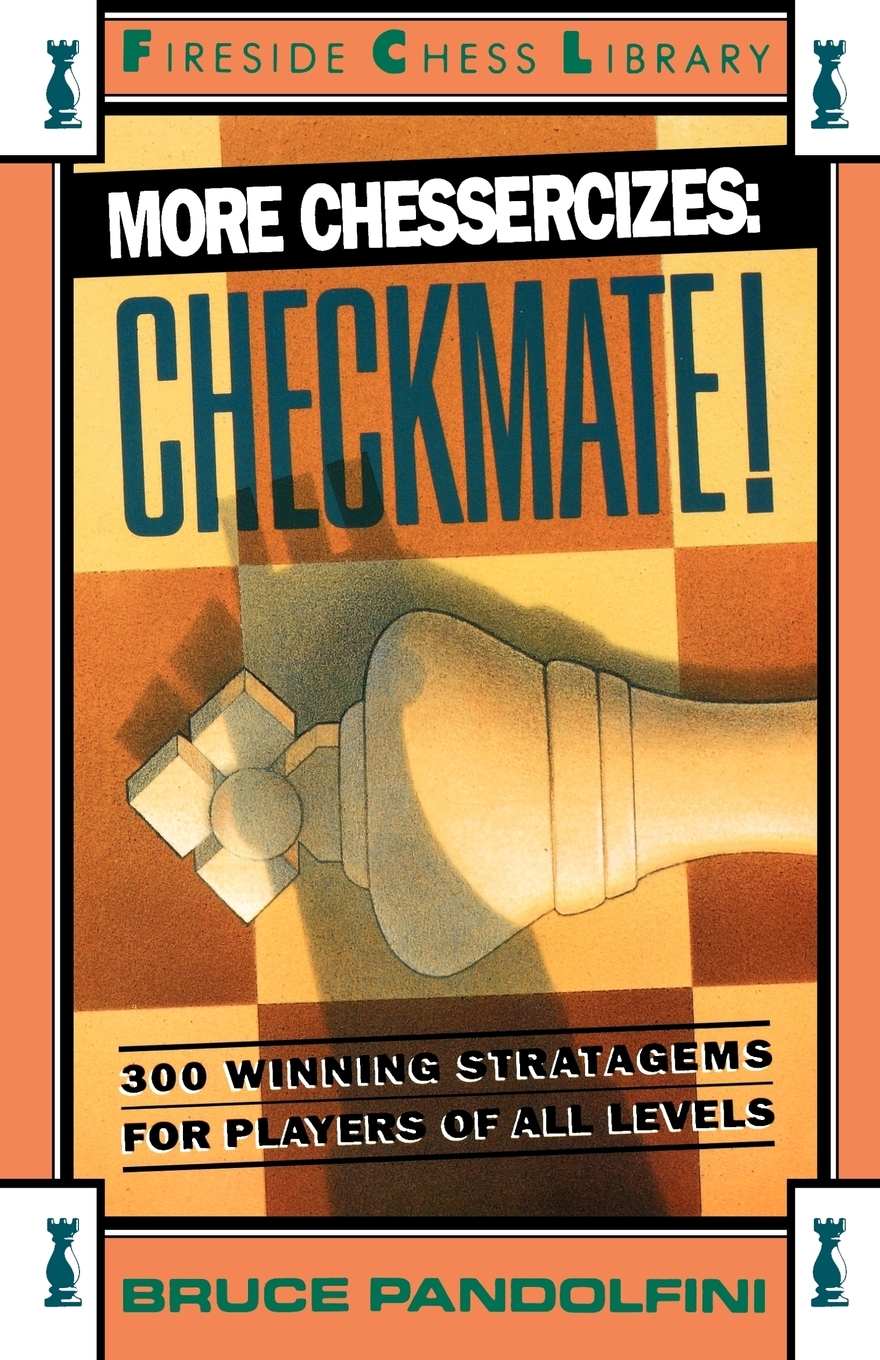 

More Chessercizes