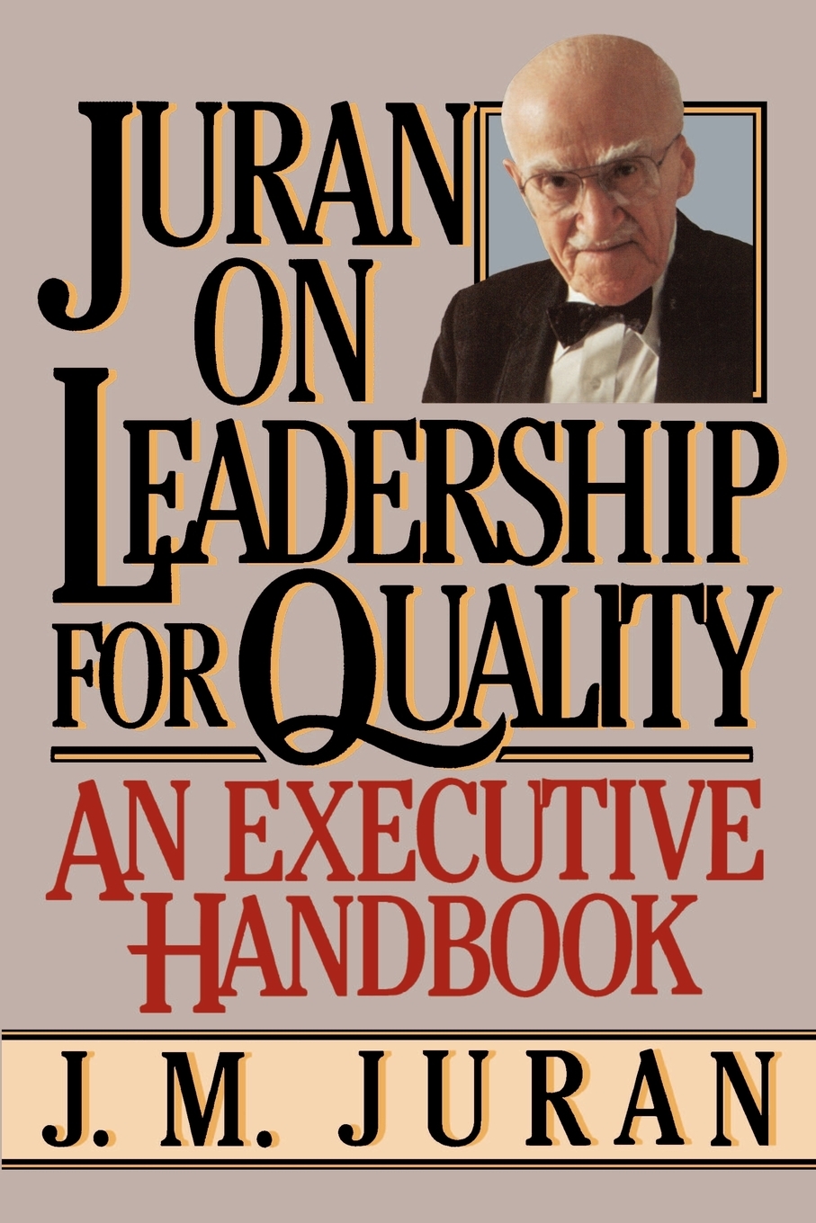 

Juran on Leadership for Quality