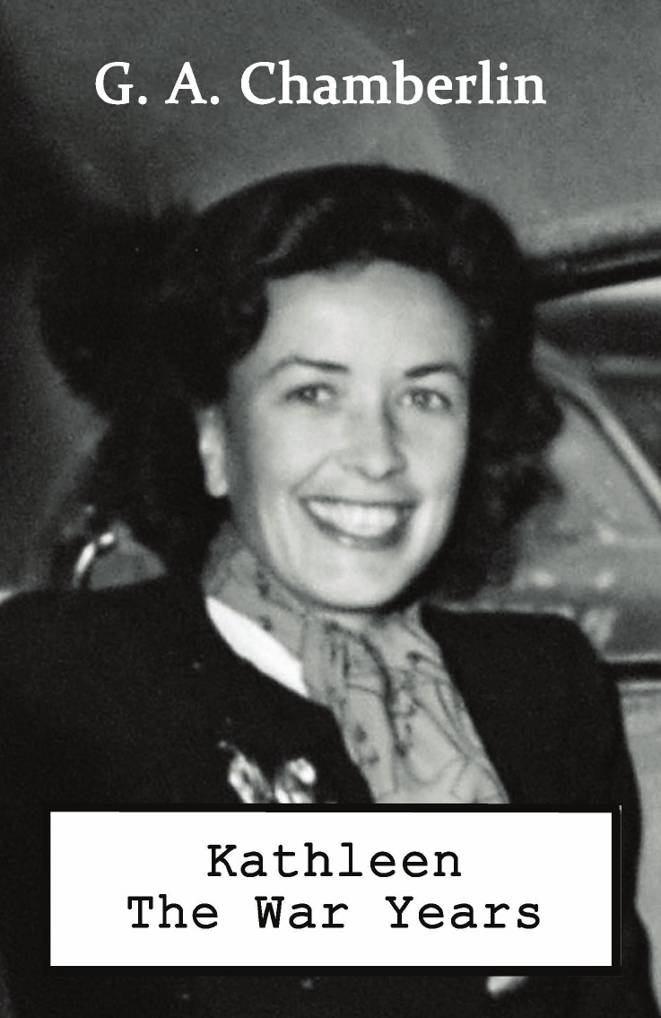 

Kathleen the War Years