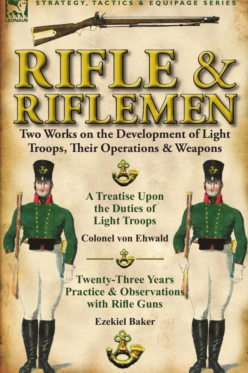 

Rifle and Riflemen