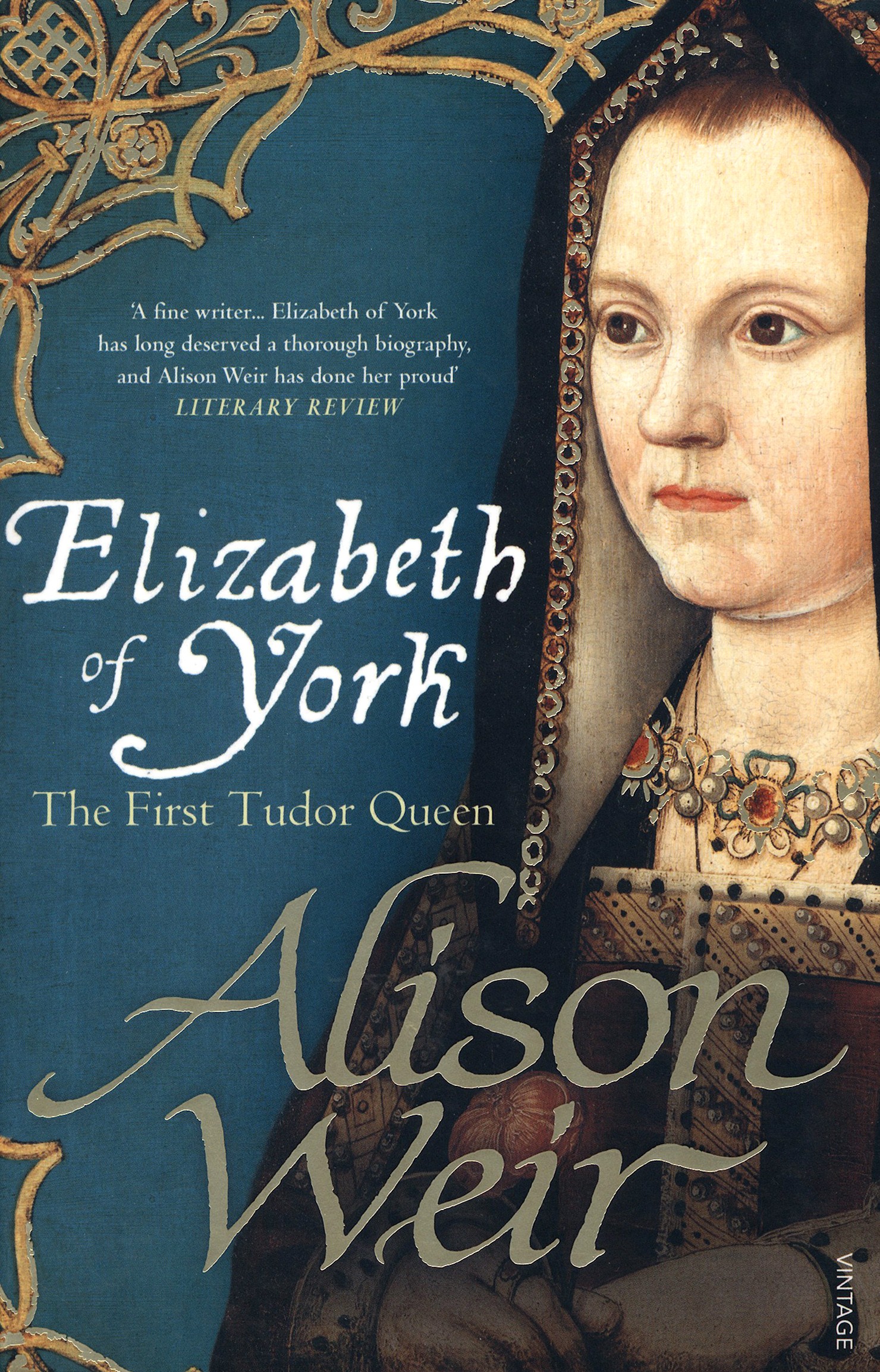 

Elizabeth of York The First Tudor Queen
