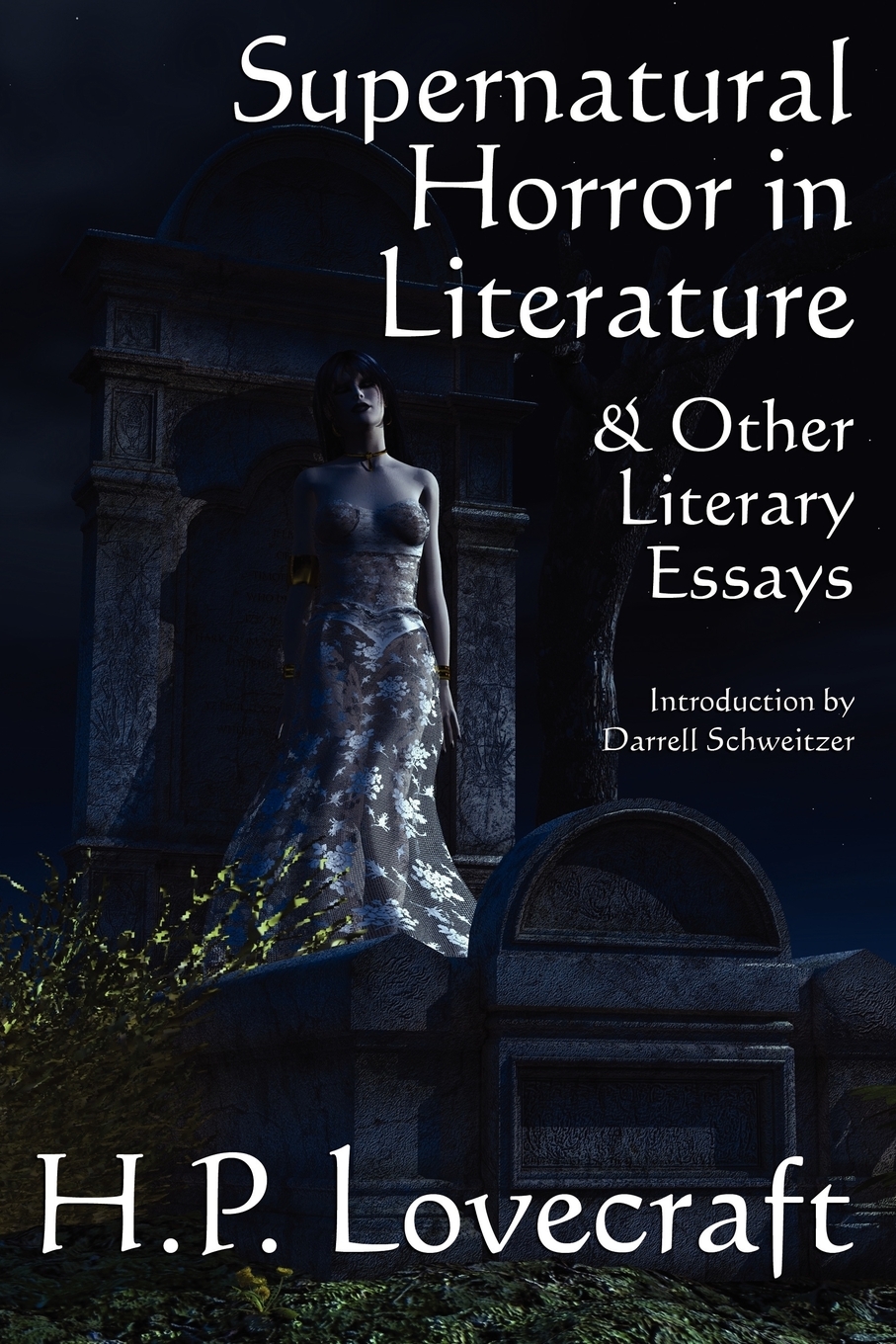 

Supernatural Horror in Literature & Other Literary Essays