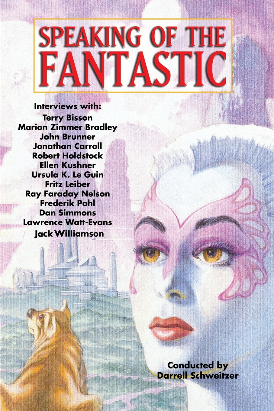 

Speaking of the Fantastic