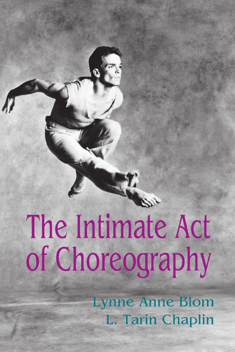 

The Intimate Act of Choreography