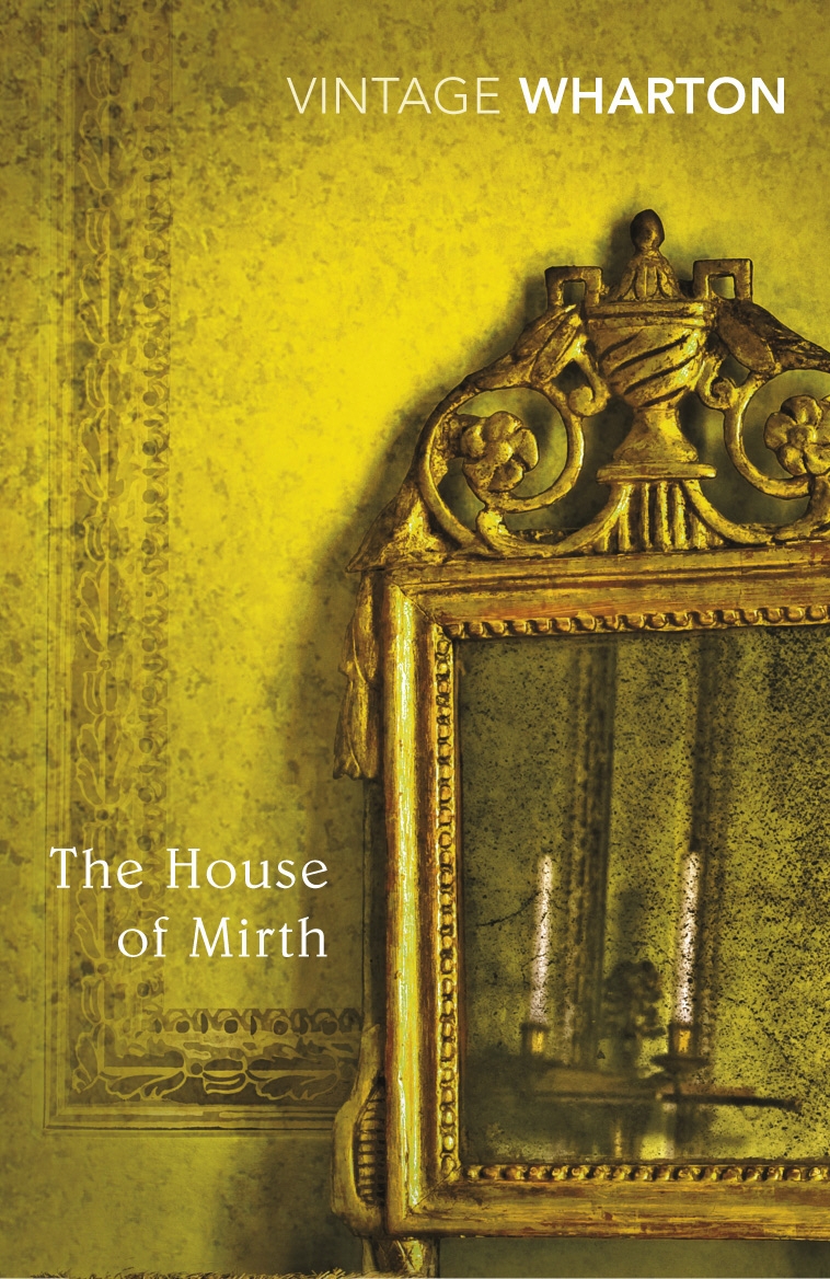 

The House of Mirth