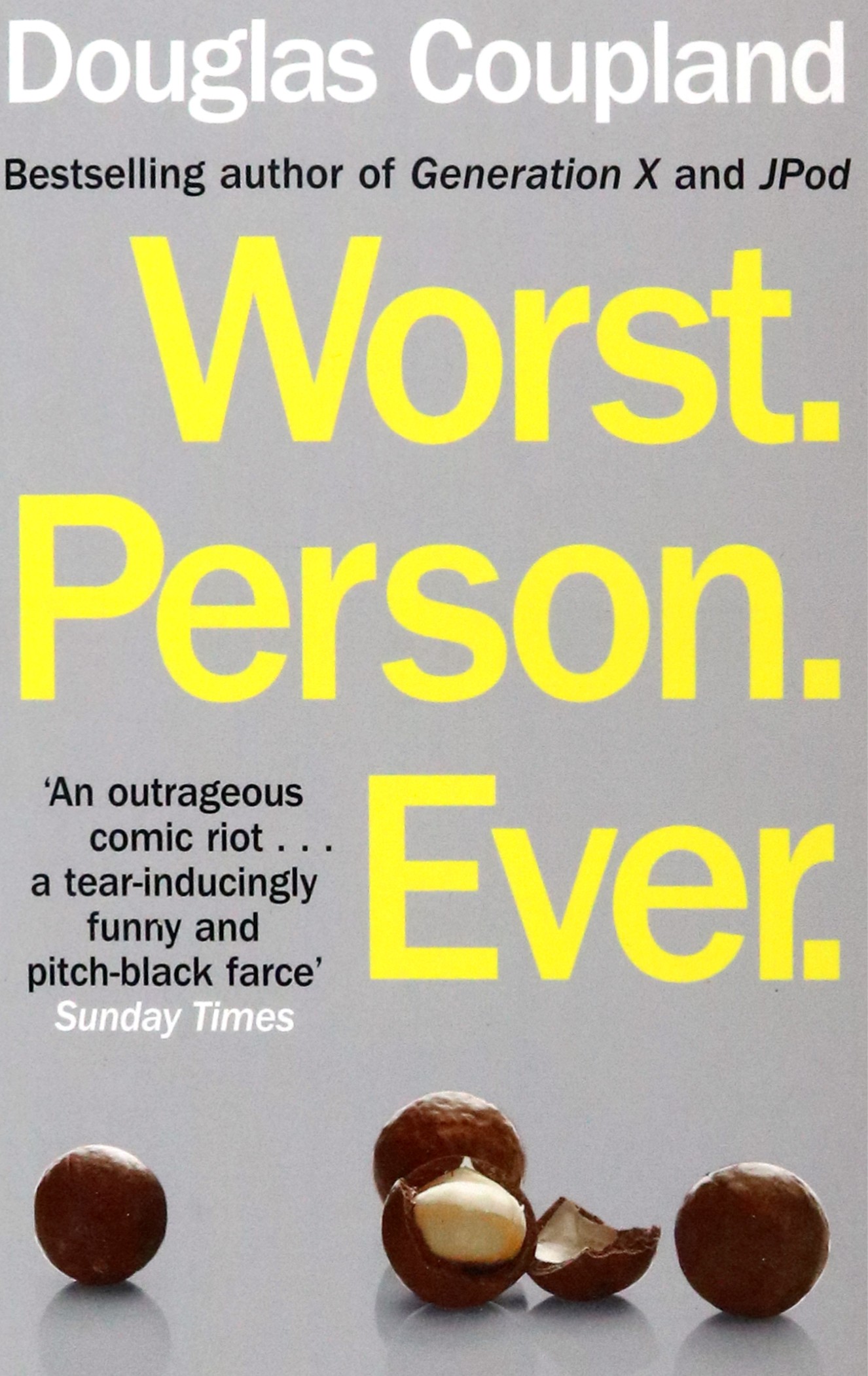 

Worst Person Ever