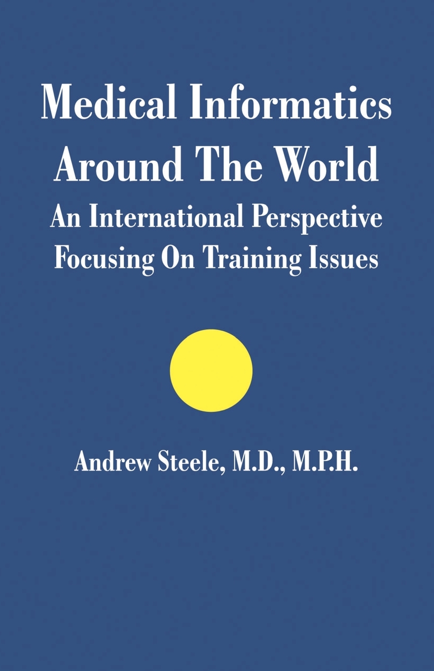 

Medical Informatics Around The World