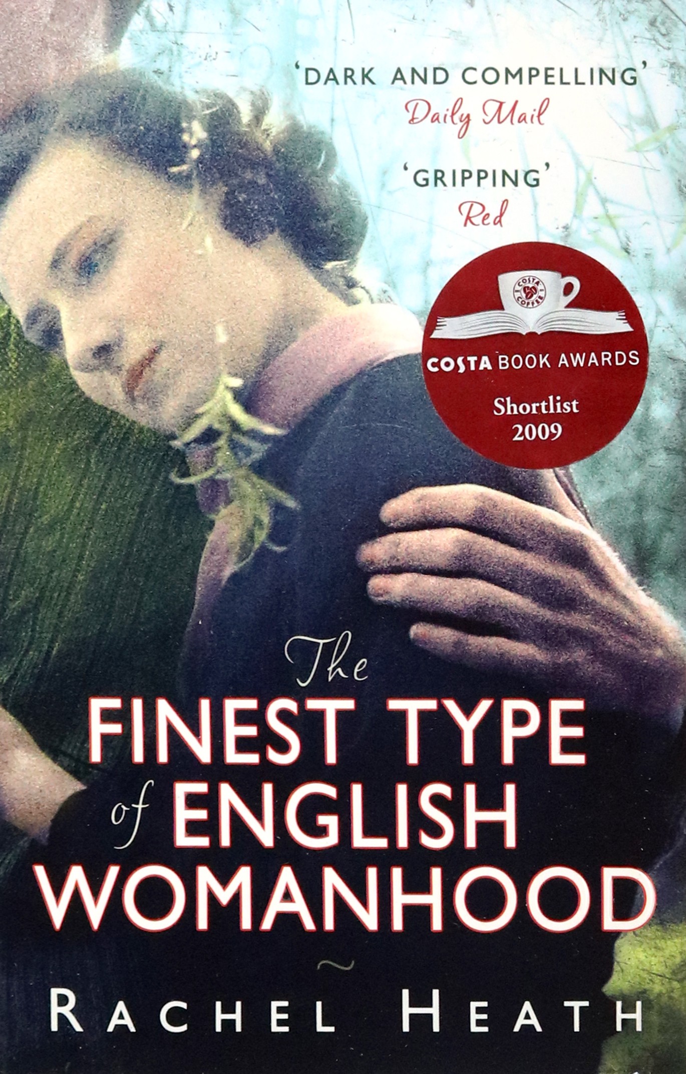 

The Finest Type of English Womanhood