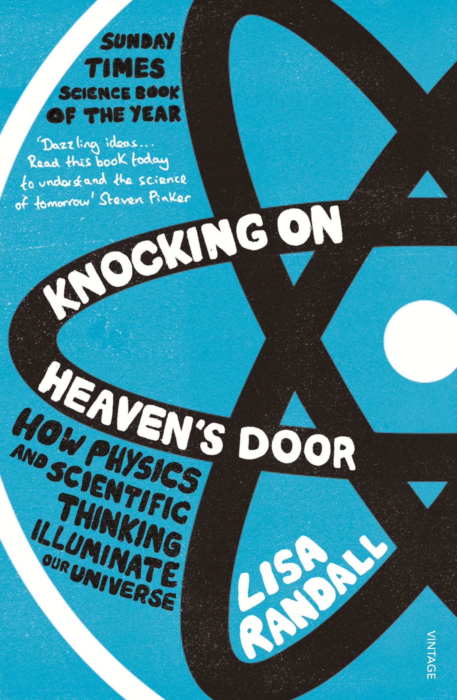 

Knocking On Heaven's Door How Physics and Scientific Thinking Illuminate our Universe