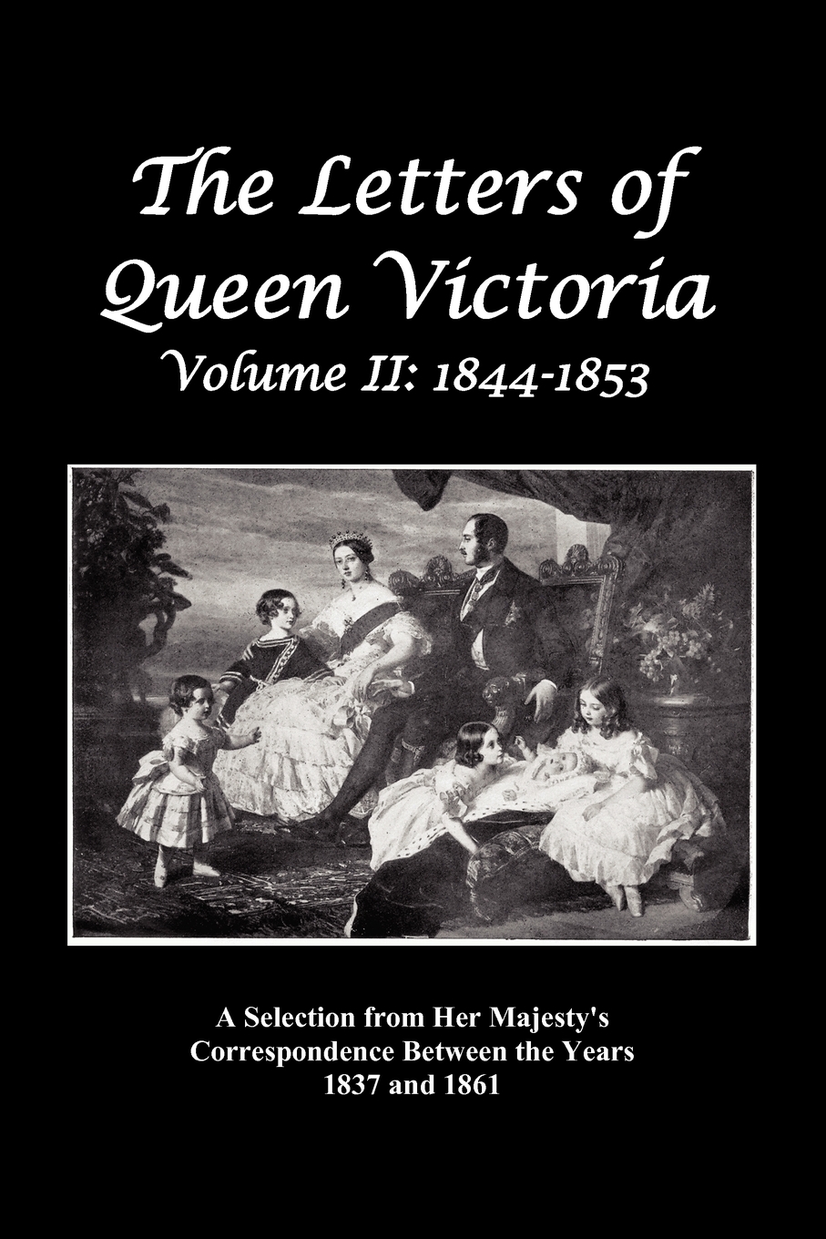 

The Letters of Queen Victoria