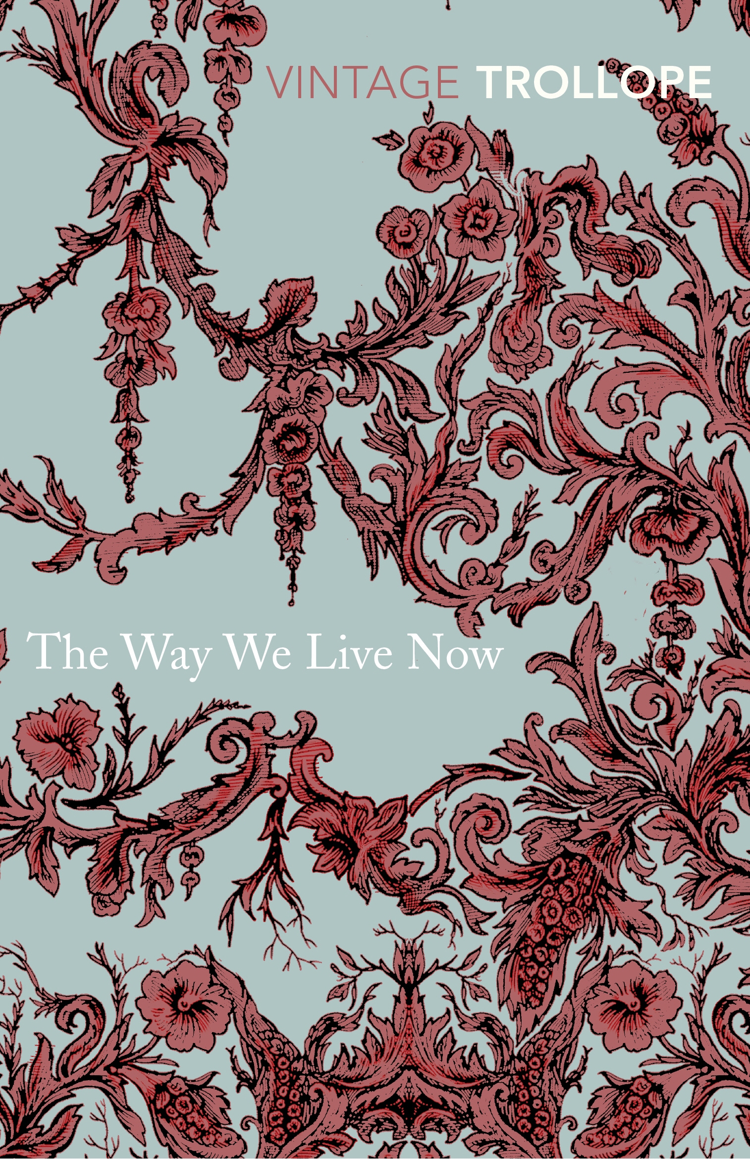 

The Way We Live Now