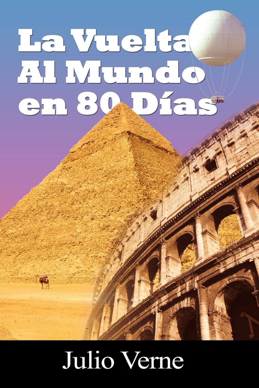

La Vuelta Al Mundo En 80 Dias