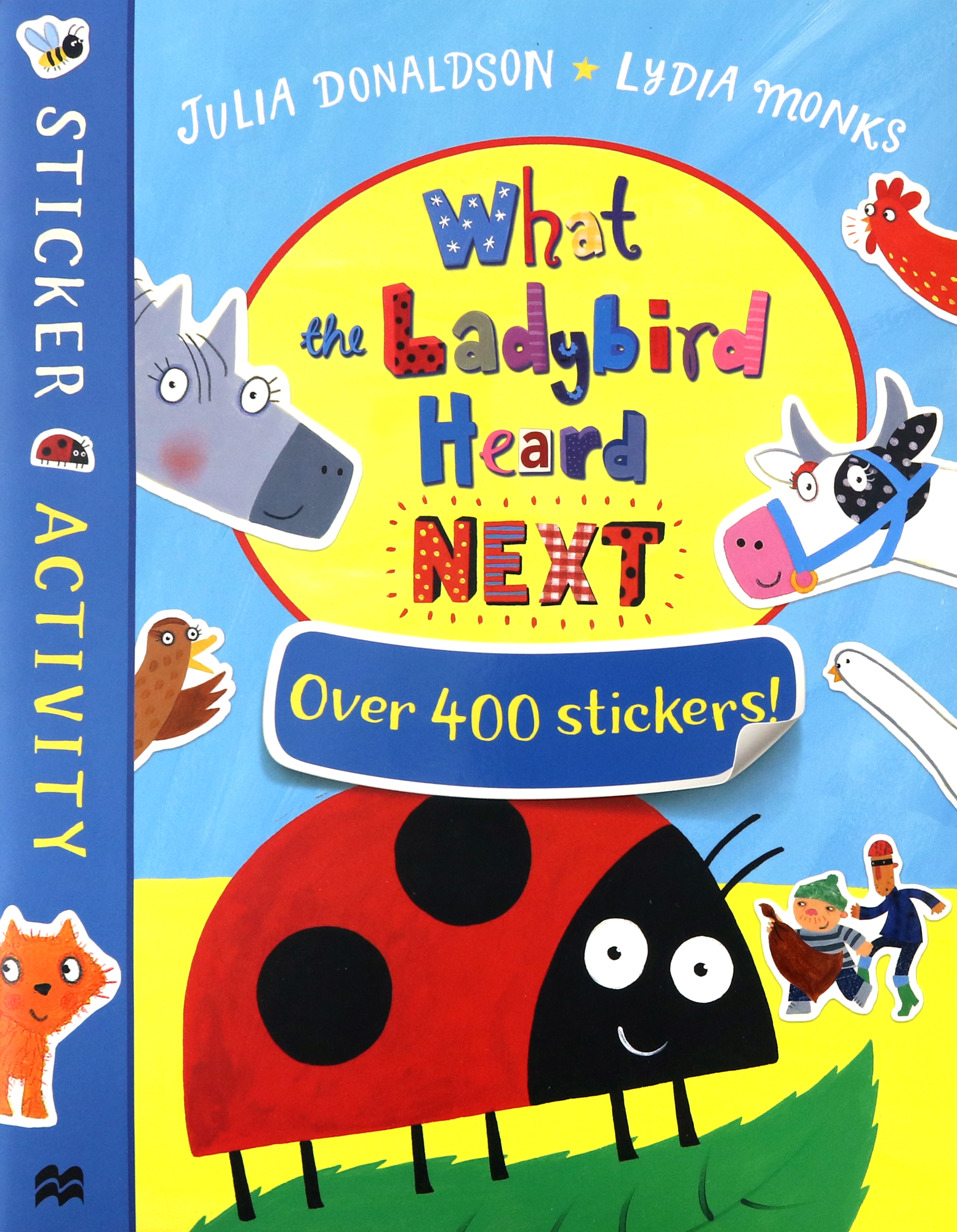 

What the Ladybird Heard Next Sticker Book