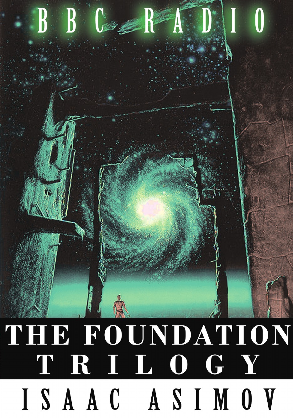 

The Foundation Trilogy (Adapted by BBC Radio) This book is a transcription
