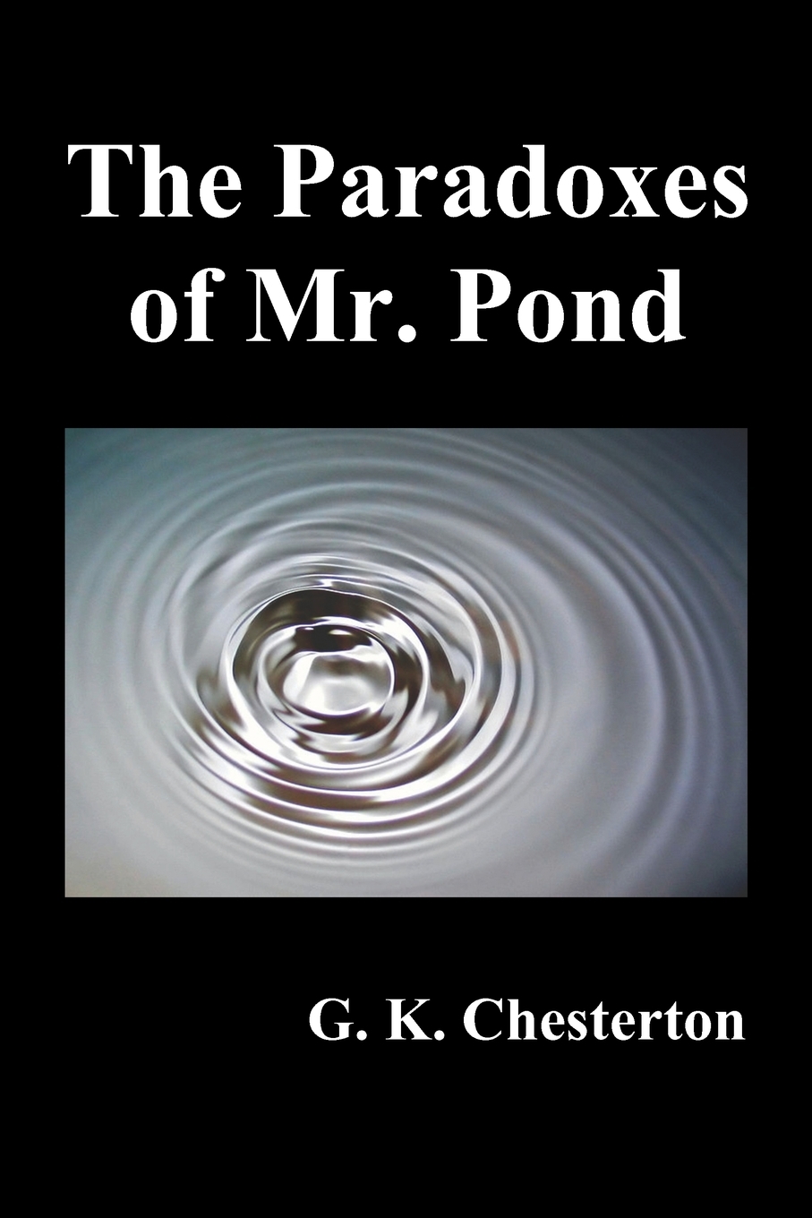 

The Paradoxes of Mr. Pond