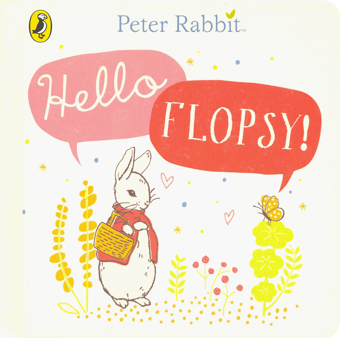 

Peter Rabbit Hello, Flopsy!