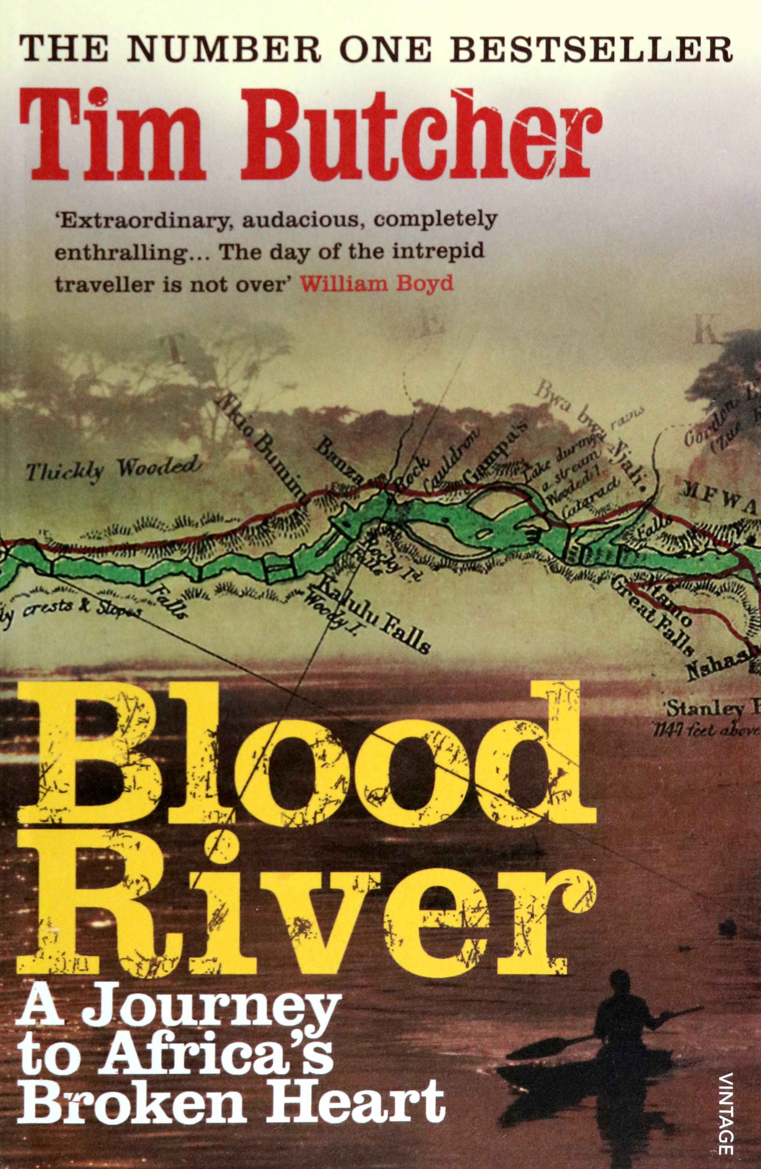 

Blood River A Journey to Africa's Broken Heart