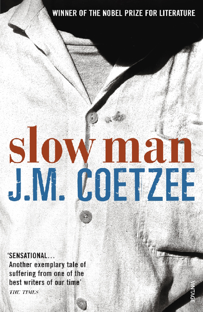 

Slow Man