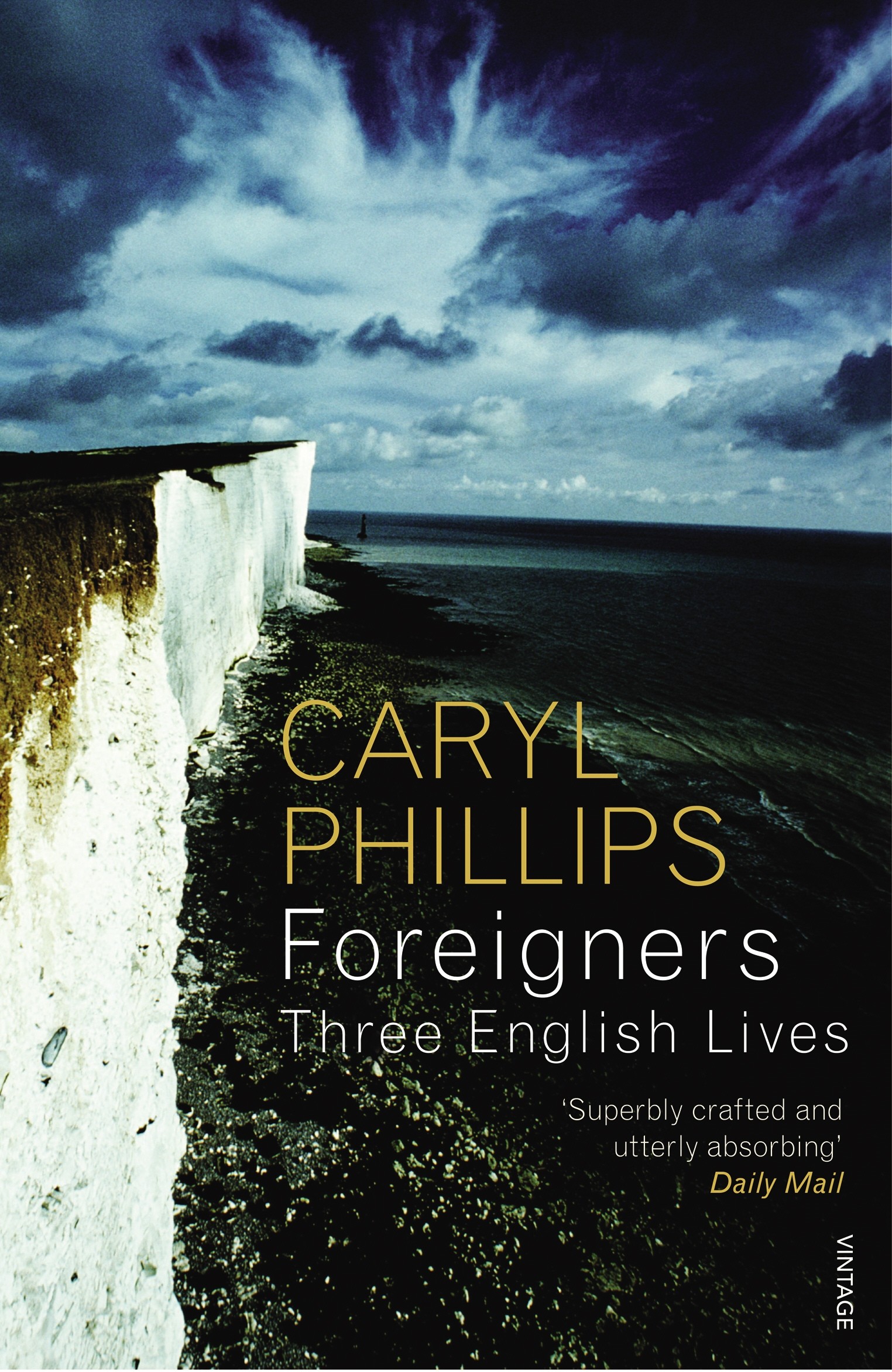 

Foreigners Three English Lives