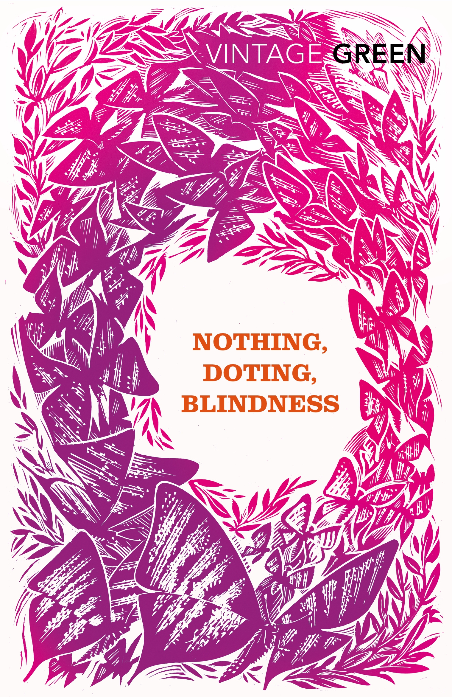 

Nothing, Doting, Blindness