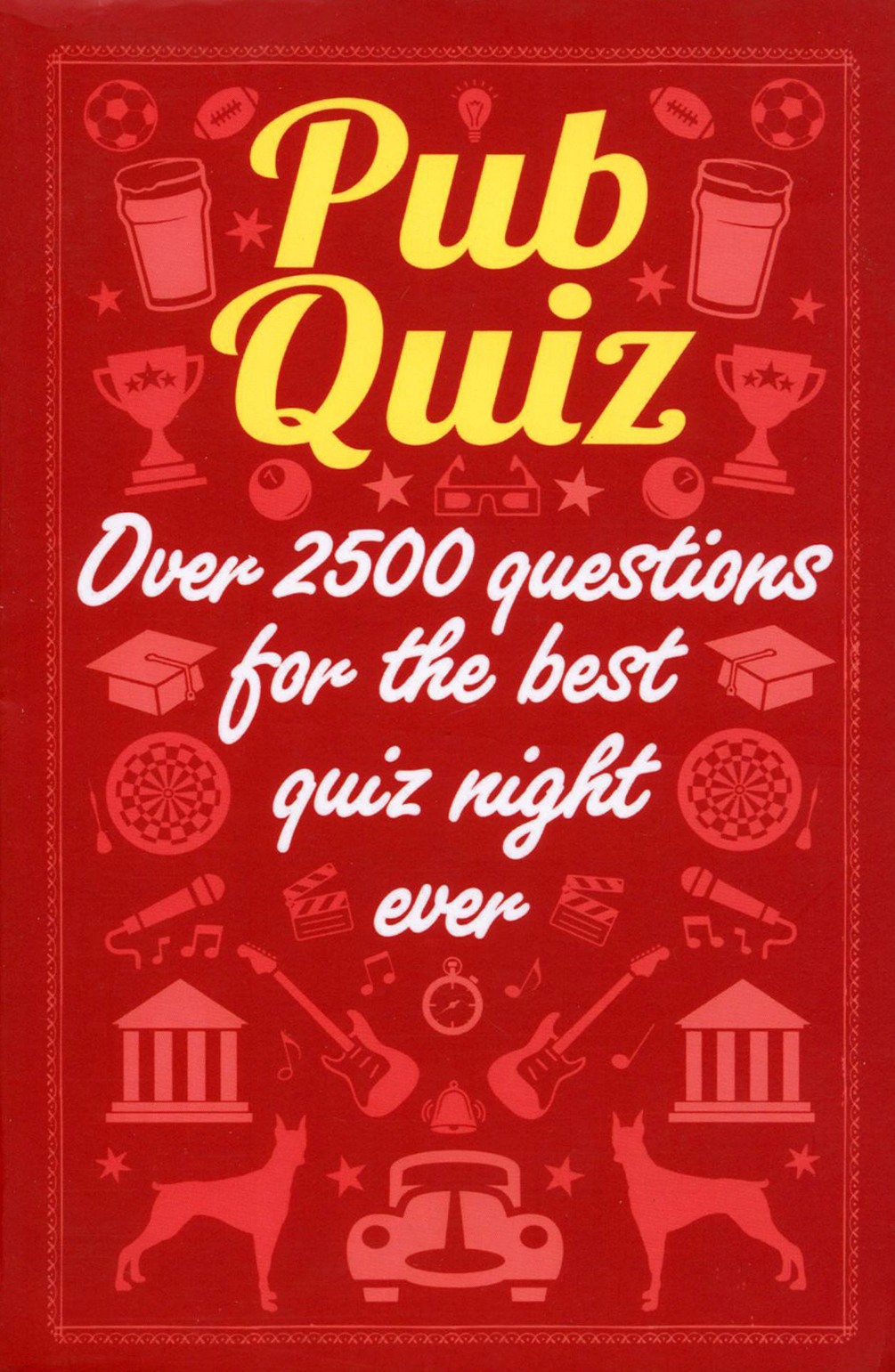 

Pub Quiz Over 4000 questions for the best quiz night ever