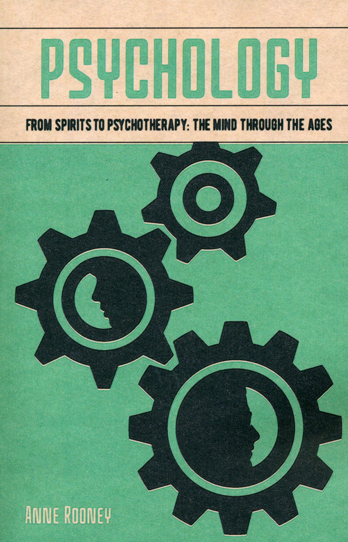 

Psychology From Spirits to Psychotherapy: the Mind through the Ages