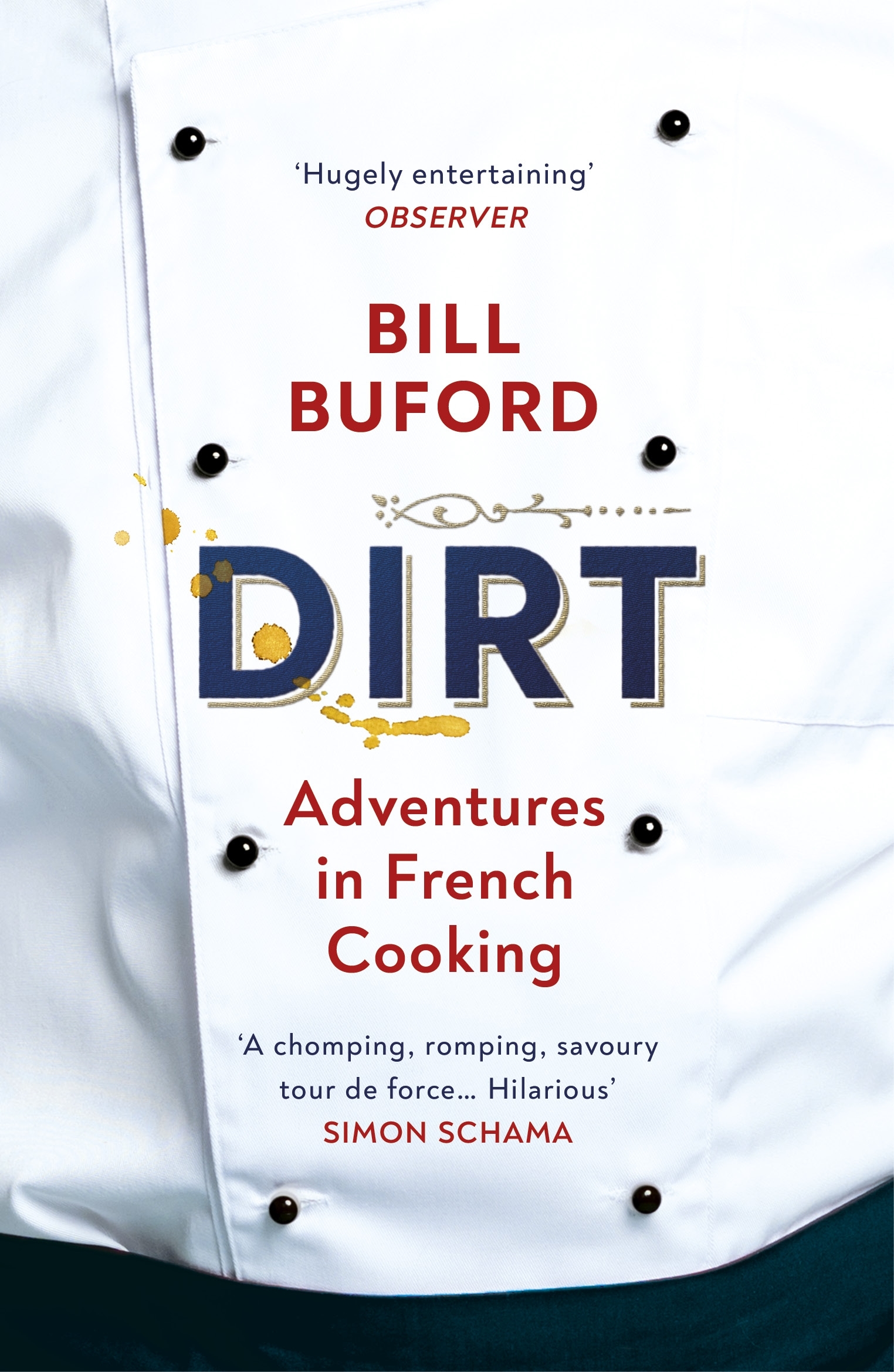 

Dirt Adventures In French Cooking