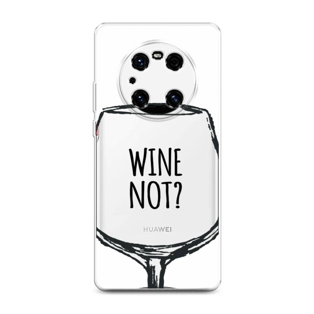 

Чехол на Huawei Mate 40E Pro "Wine not White", Белый, 6107550-6